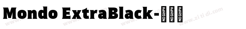 Mondo ExtraBlack字体转换